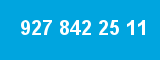927 842 25 11